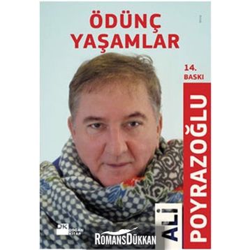 ÖDÜNÇ YAŞAMLAR - ALI POYRAZOĞLU