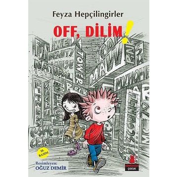 Off, Dilim! - Feyza Hepçilingirler