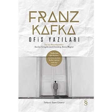 Ofis Yazıları - Franz Kafka