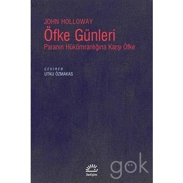 Öfke Günleri - John Holloway