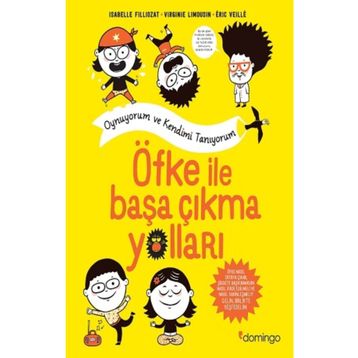 Öfke ile Başa Çıkma Yollar - Isabelle Filliozat
