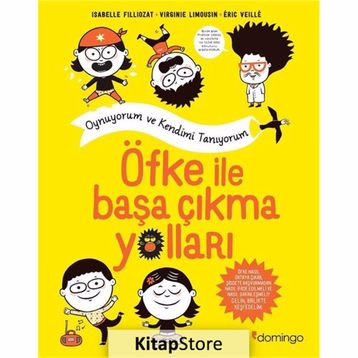 Öfke ile Başa Çıkma Yollar - Isabelle Filliozat