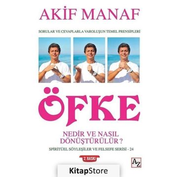 Öfke Nedir ve Nasıl Dönüştürülür? - Akif Manaf