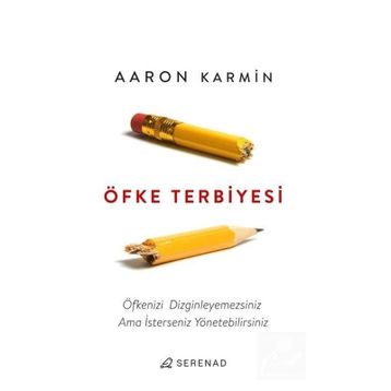 Öfke Terbiyesi - Aaron Karmin