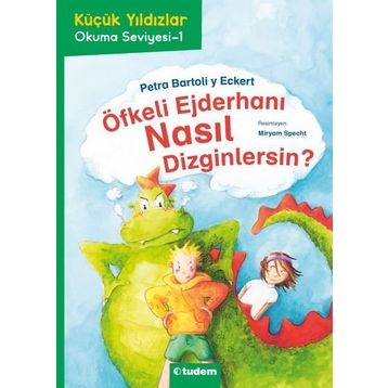 Öfkeli Ejderhanı Nasıl Dizginlersin? - Petra Barto