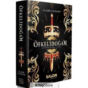 Öfkelidoğan - Empirium Üçlemesi 1Kitap - Claire Legrand