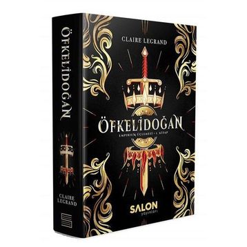 Öfkelidoğan - Empirium Üçlemesi 1Kitap - Claire Legrand