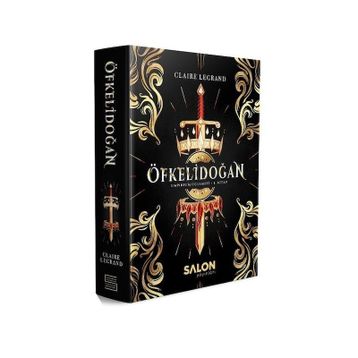 Öfkelidoğan - Empirium Üçlemesi 1Kitap - Claire Legrand