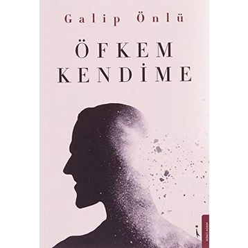 Öfkem Kendime - Galip Önlü