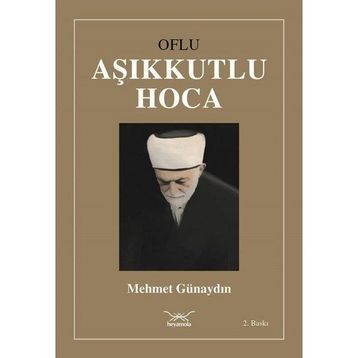 Oflu Aşıkkutlu Hoca - Mehmet Günaydın
