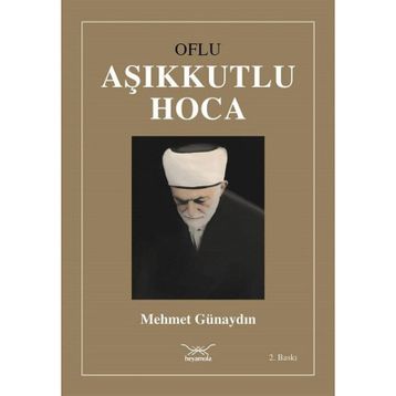 Oflu Aşıkkutlu Hoca - Mehmet Günaydın