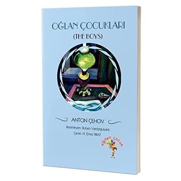 Oğlan Çocukları - Anton Çehov