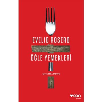 Öğle Yemekleri - Evelio Rosero