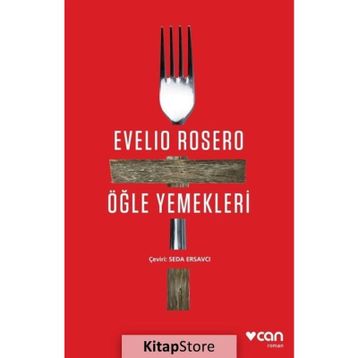 Öğle Yemekleri - Evelio Rosero