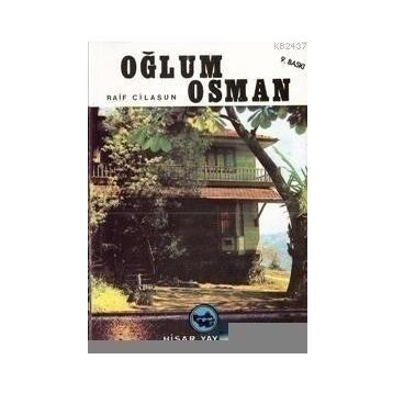 OĞLUM OSMAN - RAIF CILASU