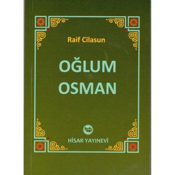 OĞLUM OSMAN - RAIF CILASU