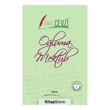Oğluma Mektub - İbnu'l Cevzi