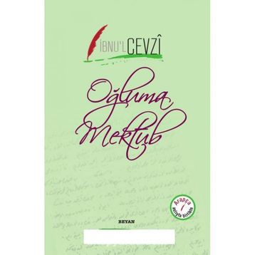 Oğluma Mektub - İbnu'l Cevzi