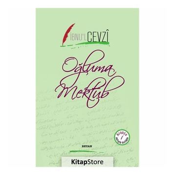 Oğluma Mektub - İbnu'l Cevzi