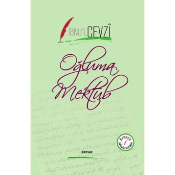 Oğluma Mektub - İbnu'l Cevzi