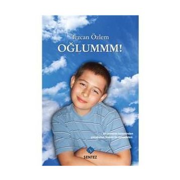 Oğlummm! - Tezcan Özlem