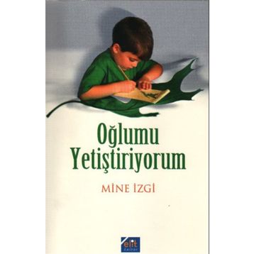 OĞLUMU YETİŞTİRİYORUM - MINE EZGI