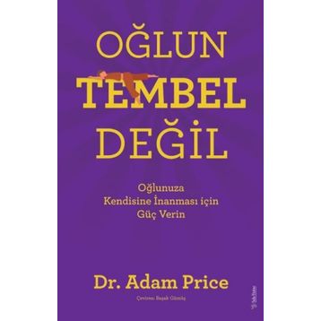 Oğlun Tembel Değil - Adam Price
