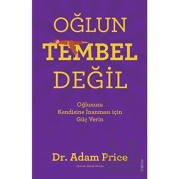 Oğlun Tembel Değil - Adam Price