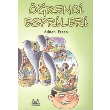 ÖĞRENCİ ESPRILERI - ADNAN ERSAN