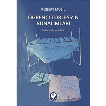 Öğrenci Törless'in Bunalımları - Robert Musil