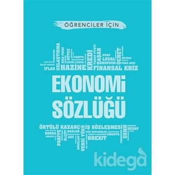 Öğrenciler İçin Ekonomi Sözlüğü - Kolektif