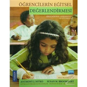 Öğrencilerin Eğitsel Değerlendirmesi - Anthony J. Nitko Susan M. Brookhart