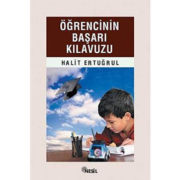 ÖĞRENCİNİN BAŞARI KILAVUZU - HALIT ERTUĞRUL