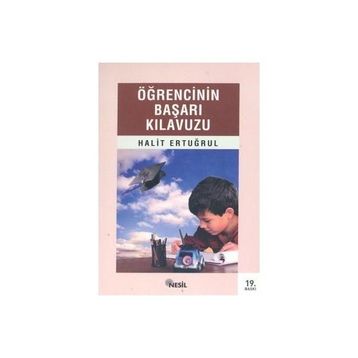 ÖĞRENCİNİN BAŞARI KILAVUZU - HALIT ERTUĞRUL