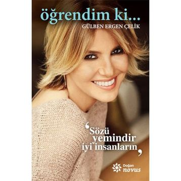 Öğrendim ki... - Gülben Ergen Çelik