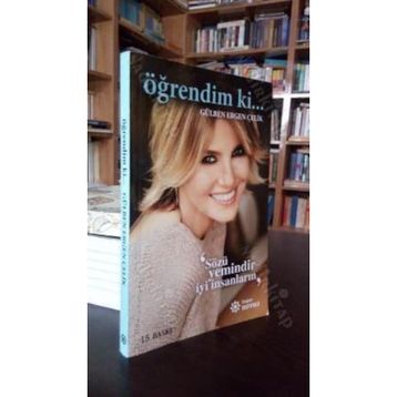 Öğrendim ki... - Gülben Ergen Çelik