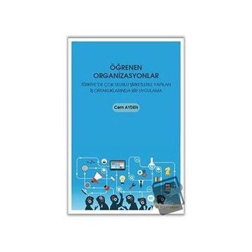 Öğrenen Organizasyonlar - Cem Ayden