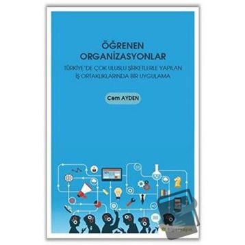 Öğrenen Organizasyonlar - Cem Ayden