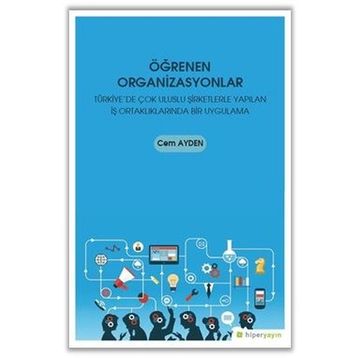 Öğrenen Organizasyonlar - Cem Ayden