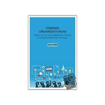 Öğrenen Organizasyonlar - Cem Ayden