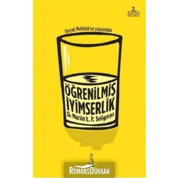 Öğrenilmiş İyimserlik - Martin E. P. Seligman