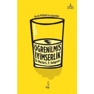 Öğrenilmiş İyimserlik - Martin E. P. Seligman