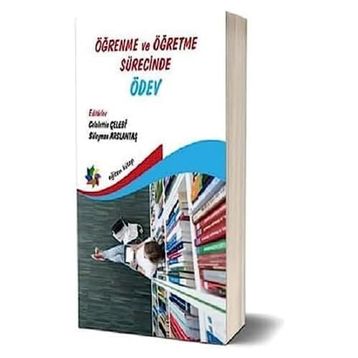Öğrenme ve Öğretme Sürecinde Ödev - Kolektif