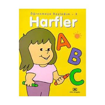 ÖĞRENMEYE BAŞLADIM 2 HARFLER - KOLEKTIF