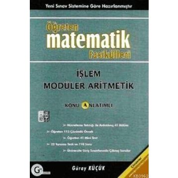 Öğreten Matematik Fasikülleri Modüler Aritmetik Konu Anlatımlı-Gür Yayınları