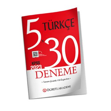 Öğreti Akademi 2023 KPSS Genel Yetenek Genel Kültür 5x30 Türkçe Deneme