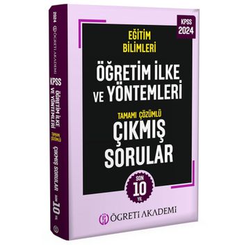 Öğreti Akademi 2024 KPSS Eğitim Bilimleri Öğretim İlke ve Yöntemleri Tamamı Çözümlü Çıkmış Sorular Roman Boy