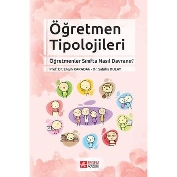 Öğretmen Tipolojileri - Pegem Akademi Yayıncılık