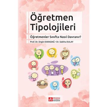 Öğretmen Tipolojileri - Pegem Akademi Yayıncılık
