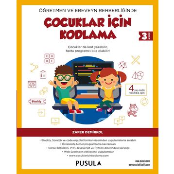 Öğretmen ve Ebeveyn Rehberliğinde Çocuklar İçin Kodlama - Zafer Demirkol